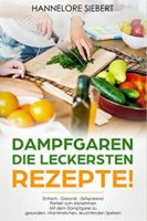 Kochbuch fuer Dampfgarer