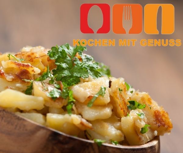 Bratkartoffeln aus rohen Kartoffeln Rezept