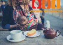Essen für stillende Mütter – 15 Rezepte & Ideen
