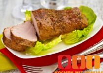 Schweinefilet Garzeit