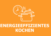 Energieeffizient Kochen: Strom sparen in der Küche