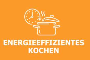 Energieeffizient Kochen: Strom sparen in der Küche